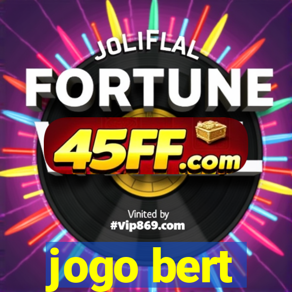jogo bert